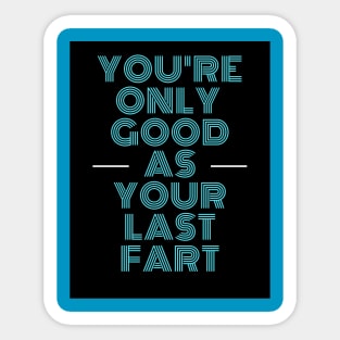 Last Fart Sticker